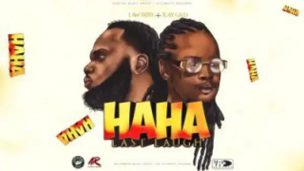 Chronic Law - HAhA (Last Laugh) Ft. Dane Ray